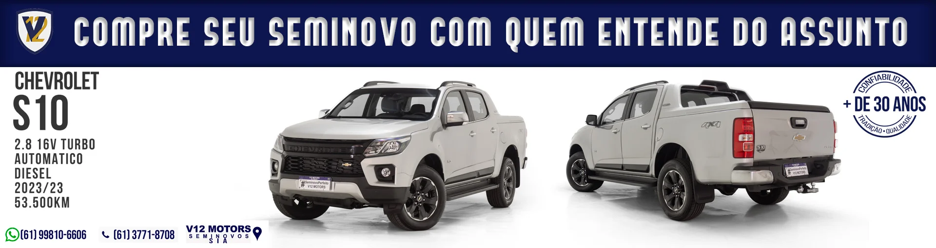 S10 SEMINOVO É NA V12 MOTORS SIA